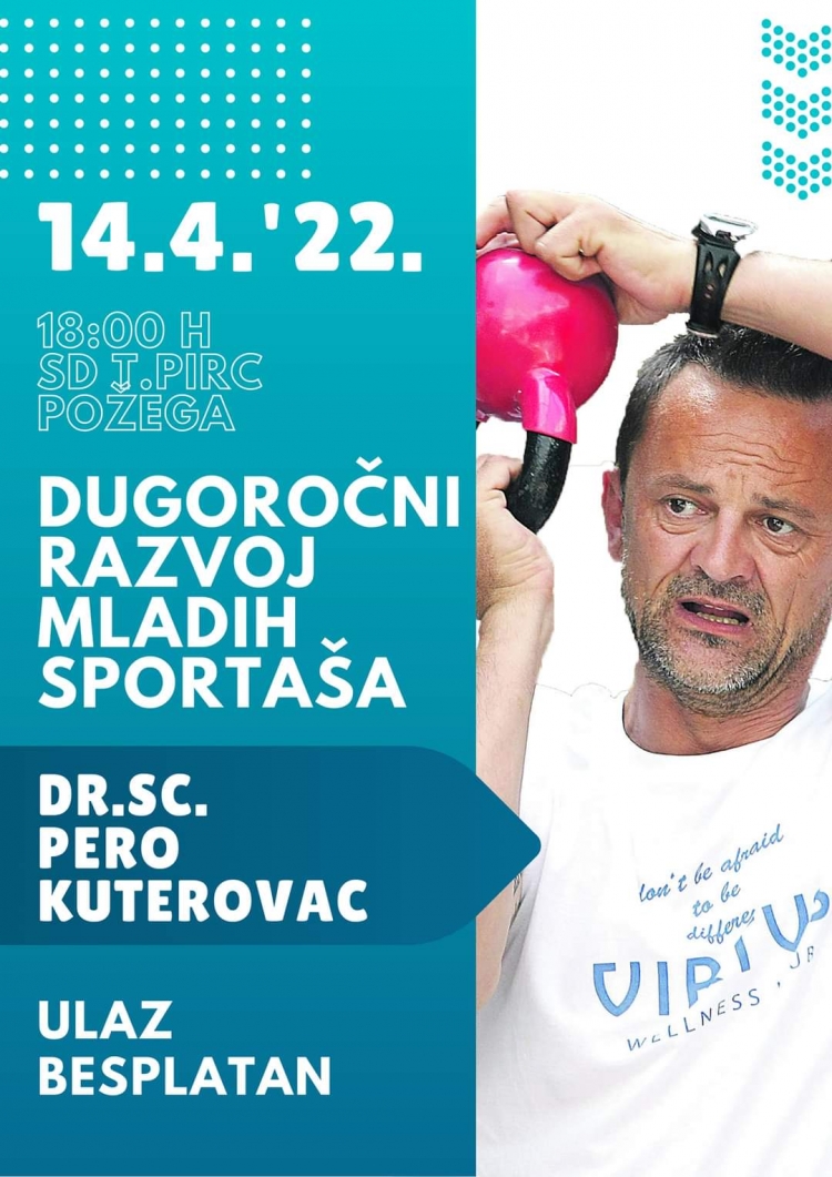 U četvrtak, 14. travnja u 18,00 sati u SD Tomislav Pirc dr. sc. Pero Kuterovac održat će predavanje za trenere