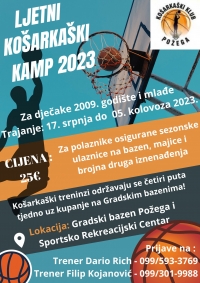 Košarkaški klub Požega organizira ljetni košarkaški kamp na Gradskim bazenima za dječake rođene 2009. i mlađe