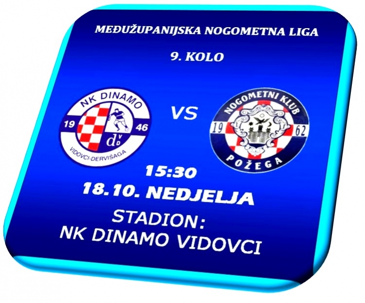 U 9. kolu MŽNL Dinamo domaćin Požegi u nedjelju, 18. listopada u 15,30 sati na svom igralištu u Vidovcima