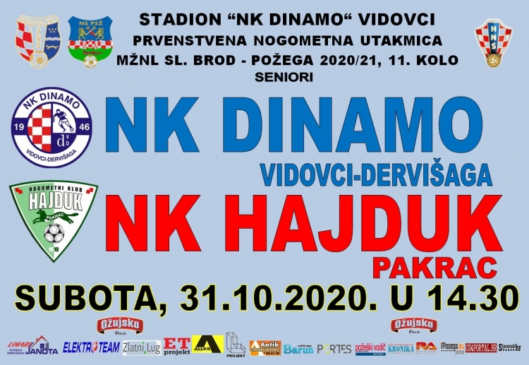 U 11. kolu MŽNL Dinamo domaćin Hajduku (Pakrac), u subotu, 31. listopada u 14,30 sati na svom igralištu u Vidovcima