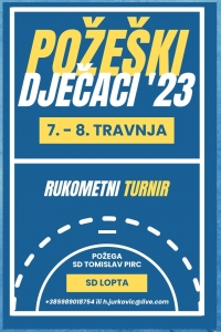 U petak, 07. i u subotu, 08. travnja 2023. u SD Tomislav Pirc održat će se 18. Rukometni turnir &quot;Požeški dječaci&quot;